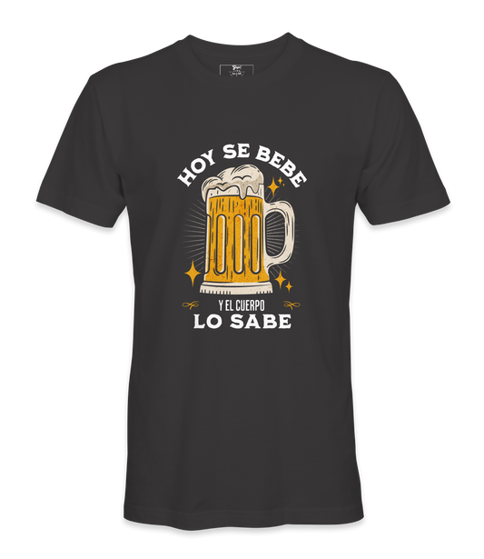 Hoy Se Bebe T-Shirt
