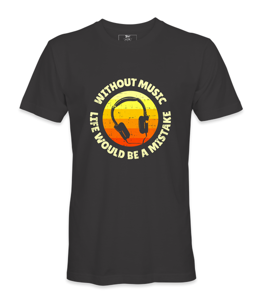Without Music - T-shirt