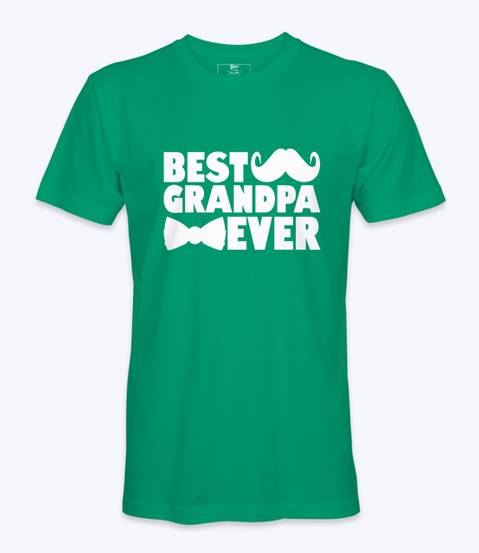 Best Grandpa Ever. - T-shirt