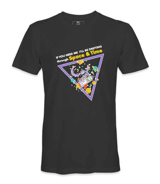 If You Need Me - T-shirt