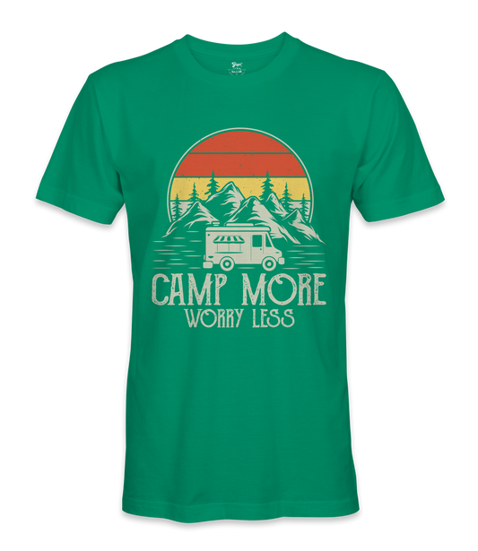 Camp More Worry Less - RV Life - T-shirt