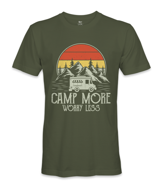 Camp More Worry Less - RV Life - T-shirt