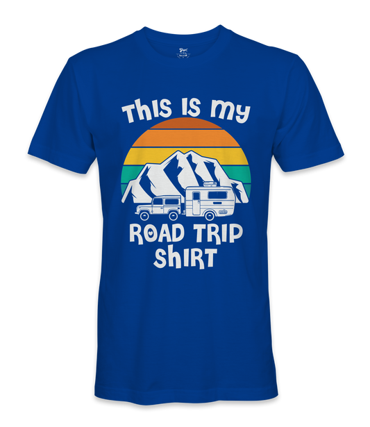This is my road trip shirt - RV Life - T-shirt