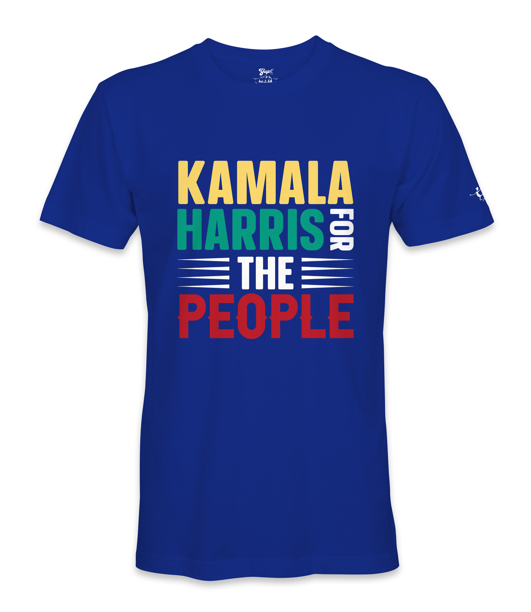 Kamala For The People  - Unisex T-shirt Kamala For The People  - Unisex T-shirt