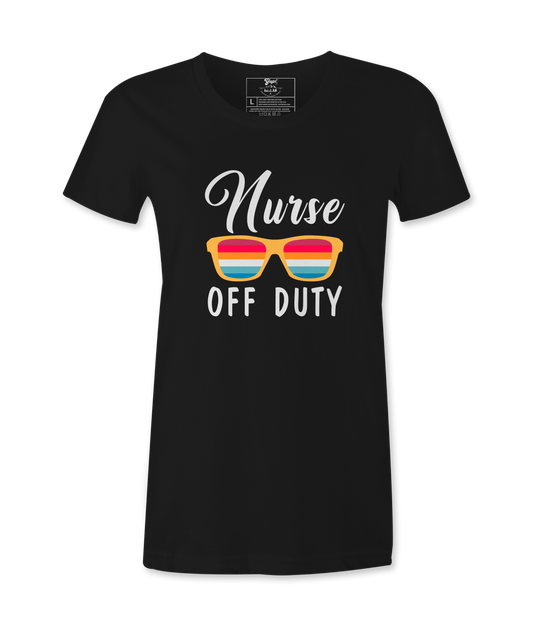 Nurse Off Duty - T-shirt
