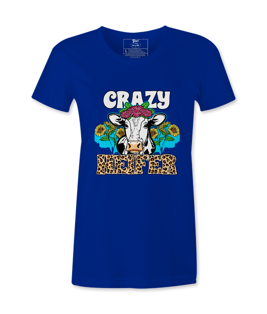 Crazy Heifer - T-Shirt