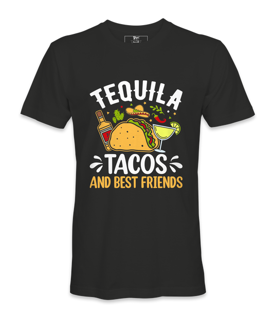 Tequila, Tacos And Friends - T-shirt