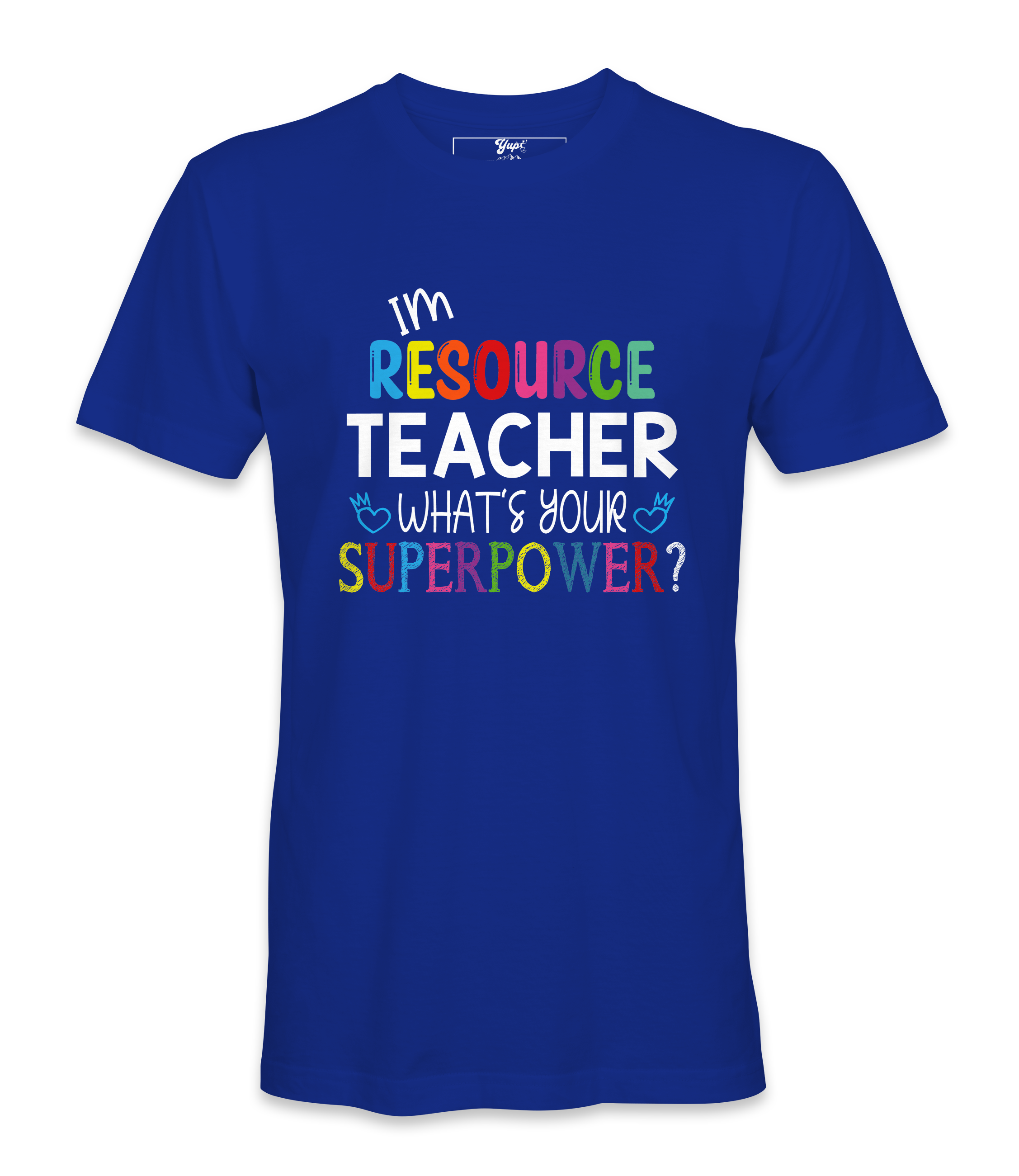 I'M Resource Teacher - T-shirt I'M Resource Teacher - T-shirt