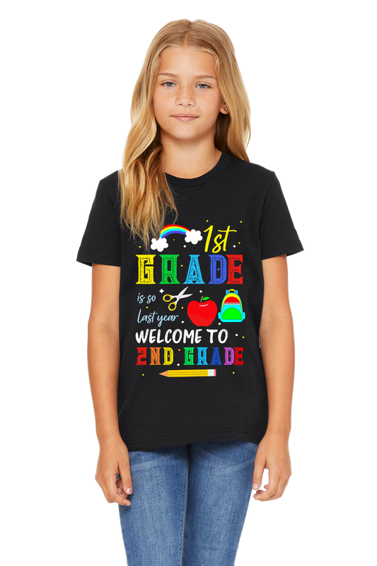 First Grade is so last year Unisex Youth T-Shirt