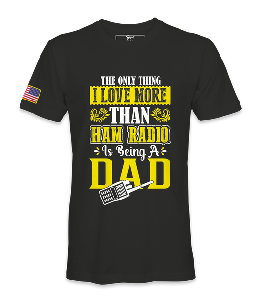 The Only Thing I Love - T-Shirt