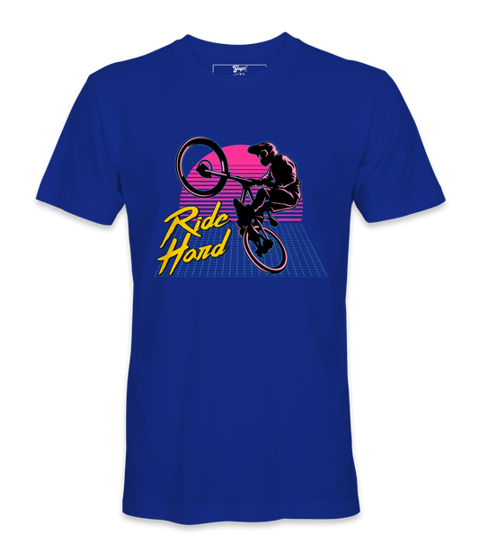Ride Hard- T-Shirt