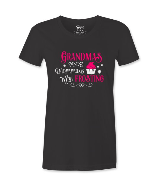Grandmas Are Mommies -T-Shirt