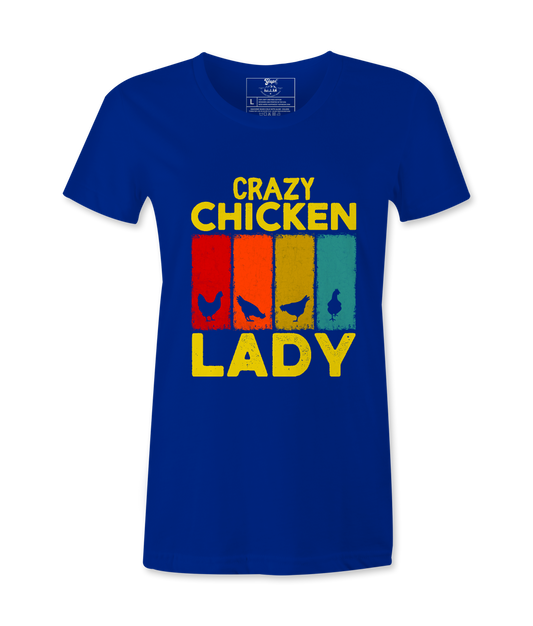 Crazy Chicken Lady - T-Shirt