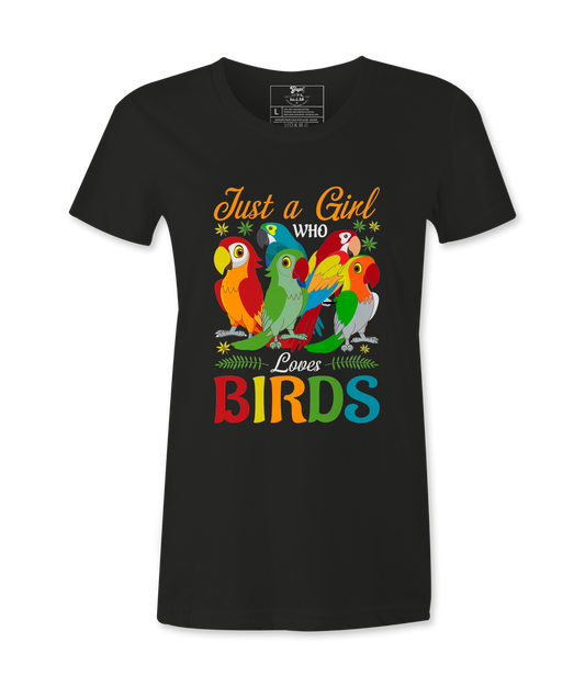 Just A Girl Who Loves Birds  Tshirt