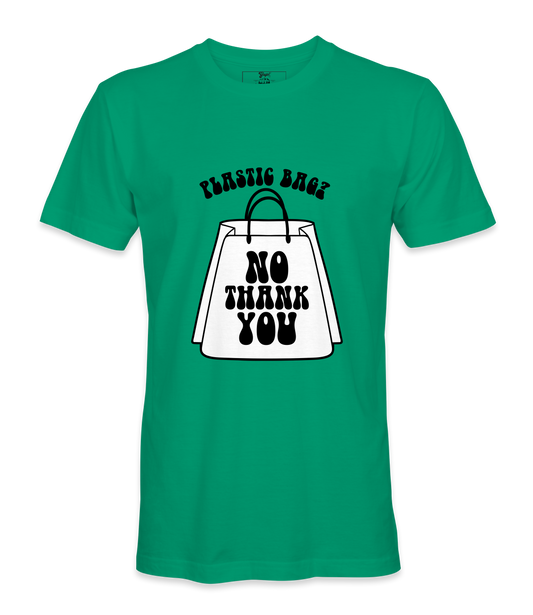 Plastic Bags No Thank You - T-shirt