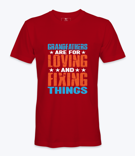 Grandfathers Are For Loving - T-shirt