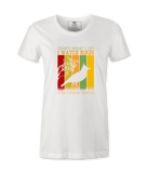 I Watch Birds And I Know Things - Female  T-shirt I Watch Birds And I Know Things - Female  T-shirt