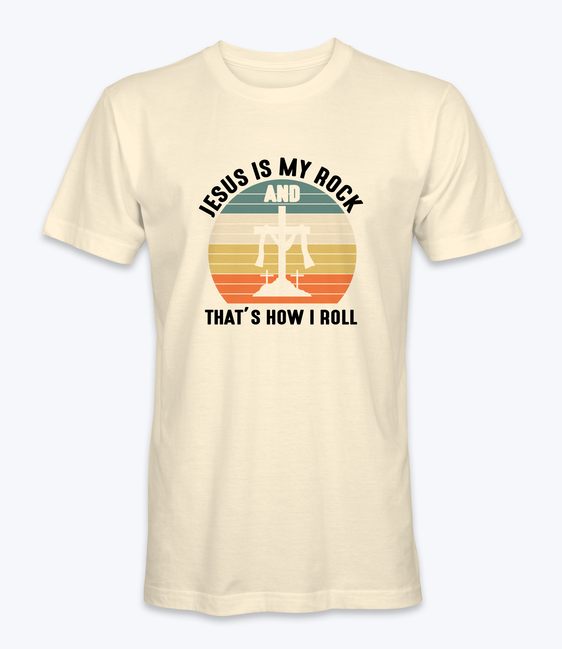 Jesus Is My Rock And That's How I Roll T-Shirt Jesus Is My Rock And That's How I Roll T-Shirt