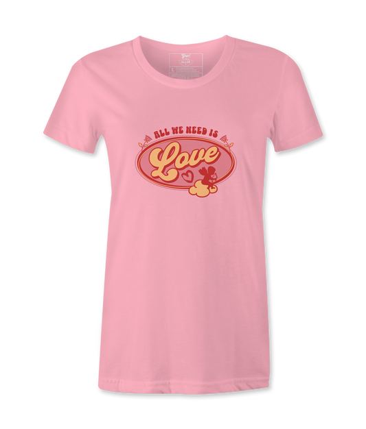 All We Need Is Love Female T-shirt