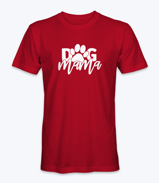 Dog Mama T-Shirt