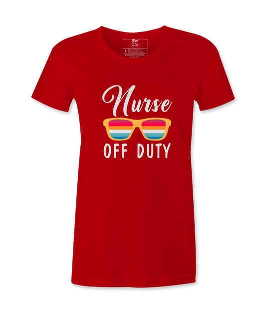 Nurse Off Duty - T-shirt