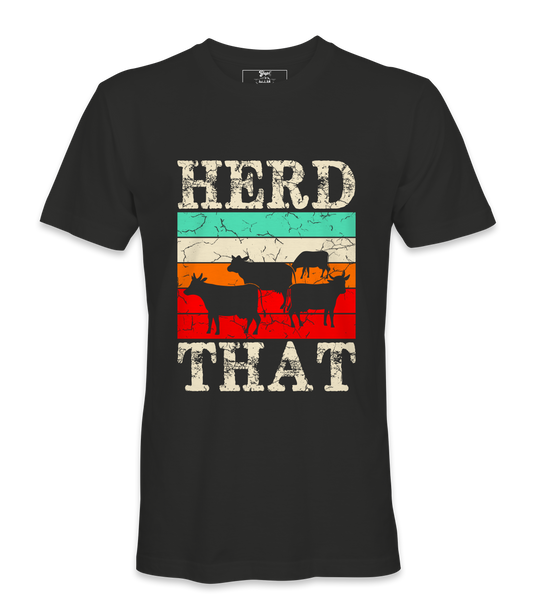 Herd That - T-Shirt