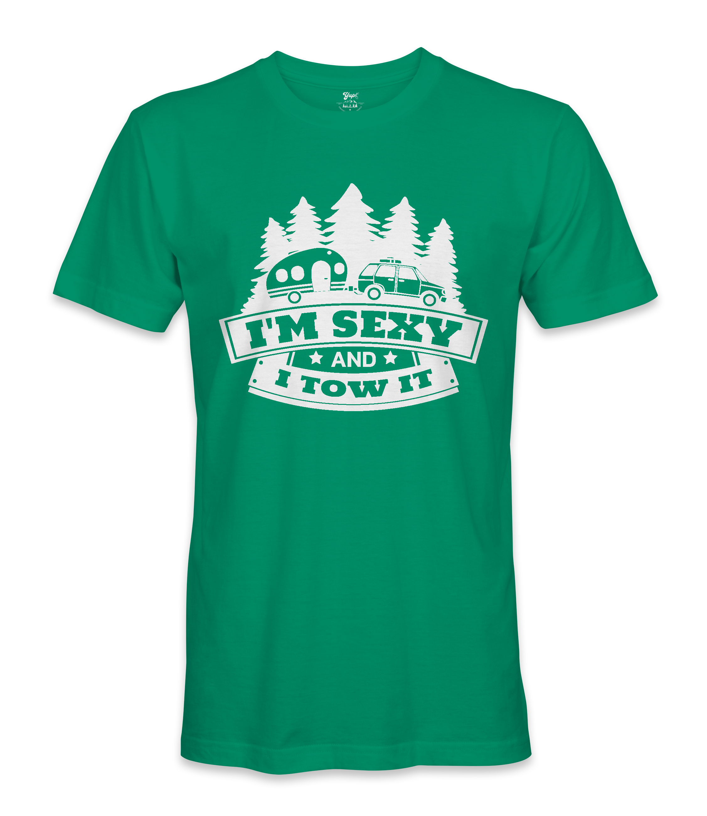 I'm Sexy and I Tow it - RV Life - T-shirt I'm Sexy and I Tow it - RV Life - T-shirt