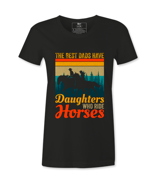 The Best Dads Have.. - T-shirt