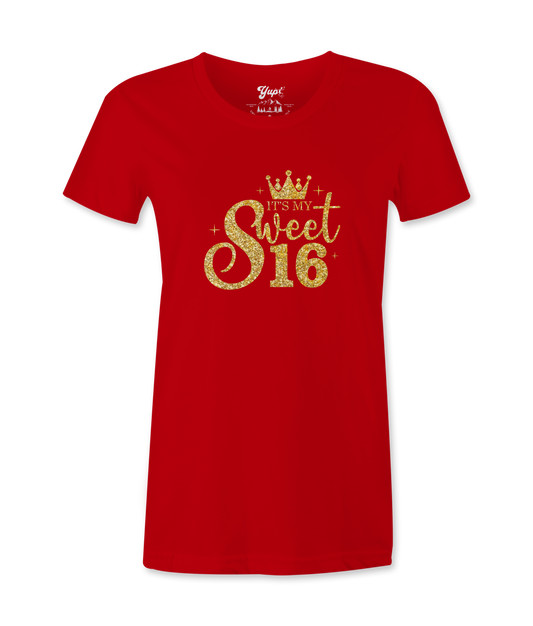 My Sweet 16 - T-shirt