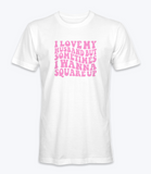 I Love My Husband But Sometimes I Want To Square Up T-Shirt I Love My Husband But Sometimes I Want To Square Up T-Shirt