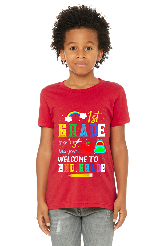 First Grade is so last year Unisex Youth T-Shirt