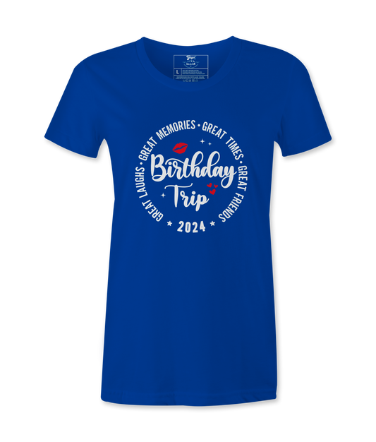 Birthday Trip 2024 - T-shirt