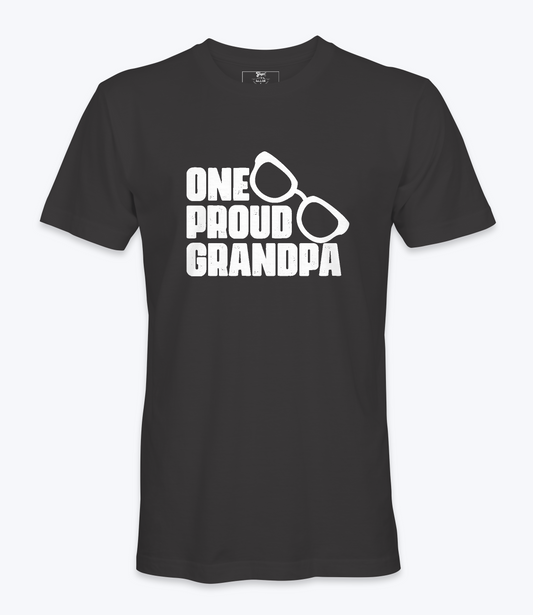 One Proud Grandpa. - T-shirt