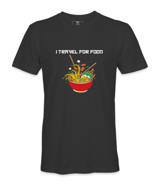 I Travel For Food - T-shirt