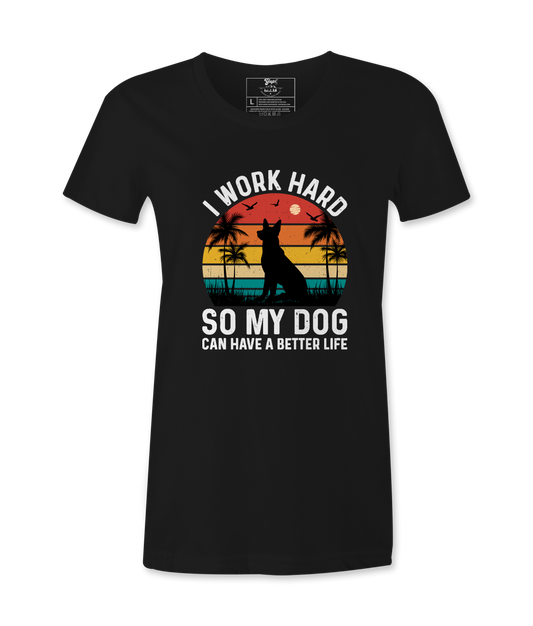 I Work Hard - T-Shirt