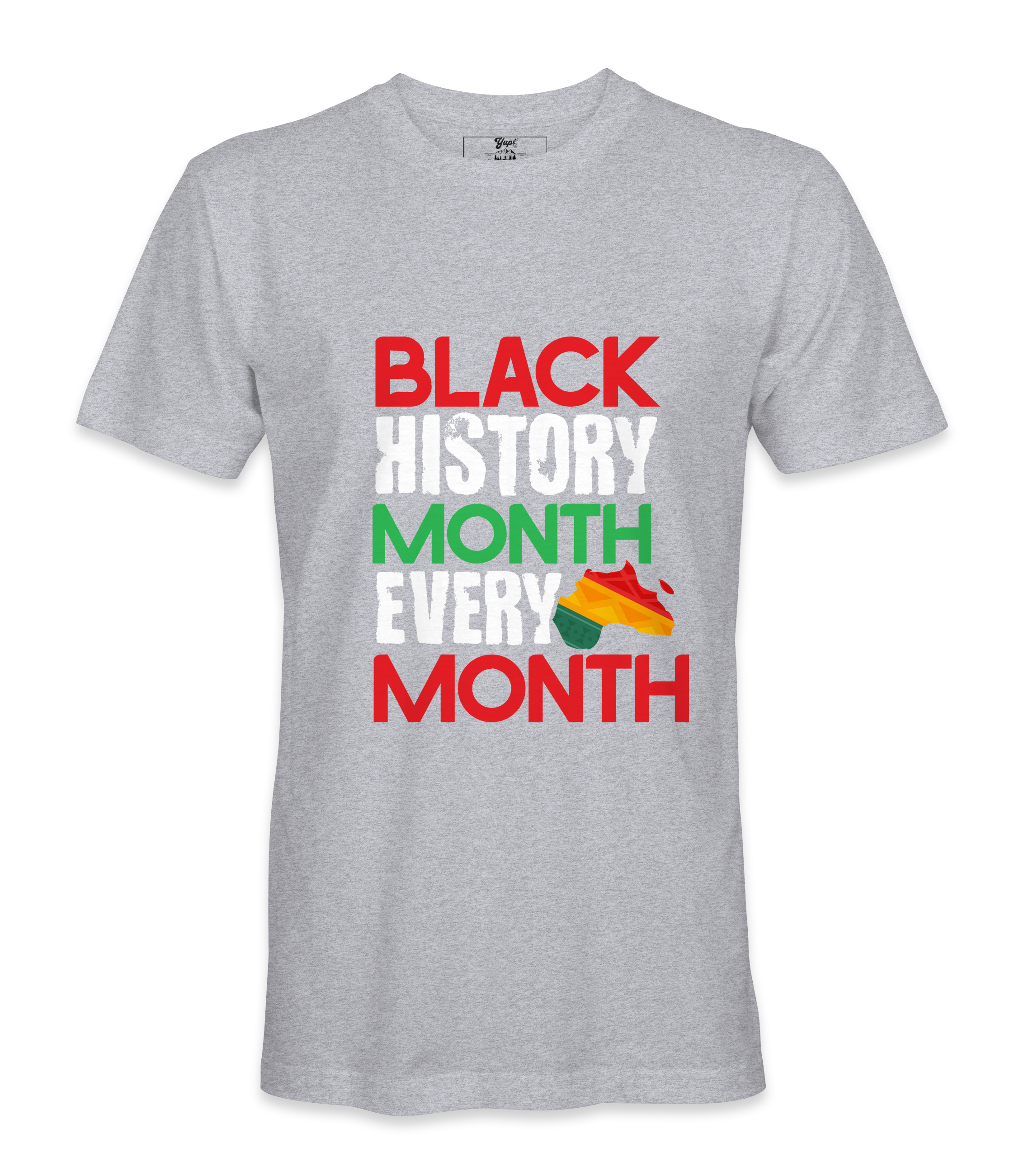 Black History Month is Every Month T-Shirt