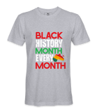 Black History Month is Every Month T-Shirt
