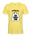 Plastic Bags No Thank You - T-shirt