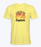 Dibs On The Captain T-Shirt
