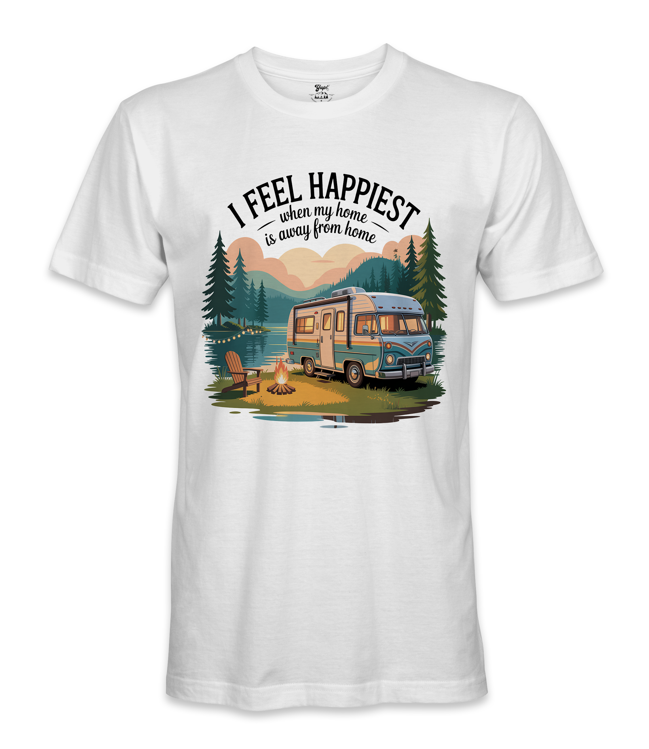 I Feel Happiest - RV Life - T-shirt