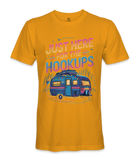 I'm just here for the hookups - RV Life - T-shirt