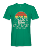 Camp More Worry Less - RV Life - T-shirt