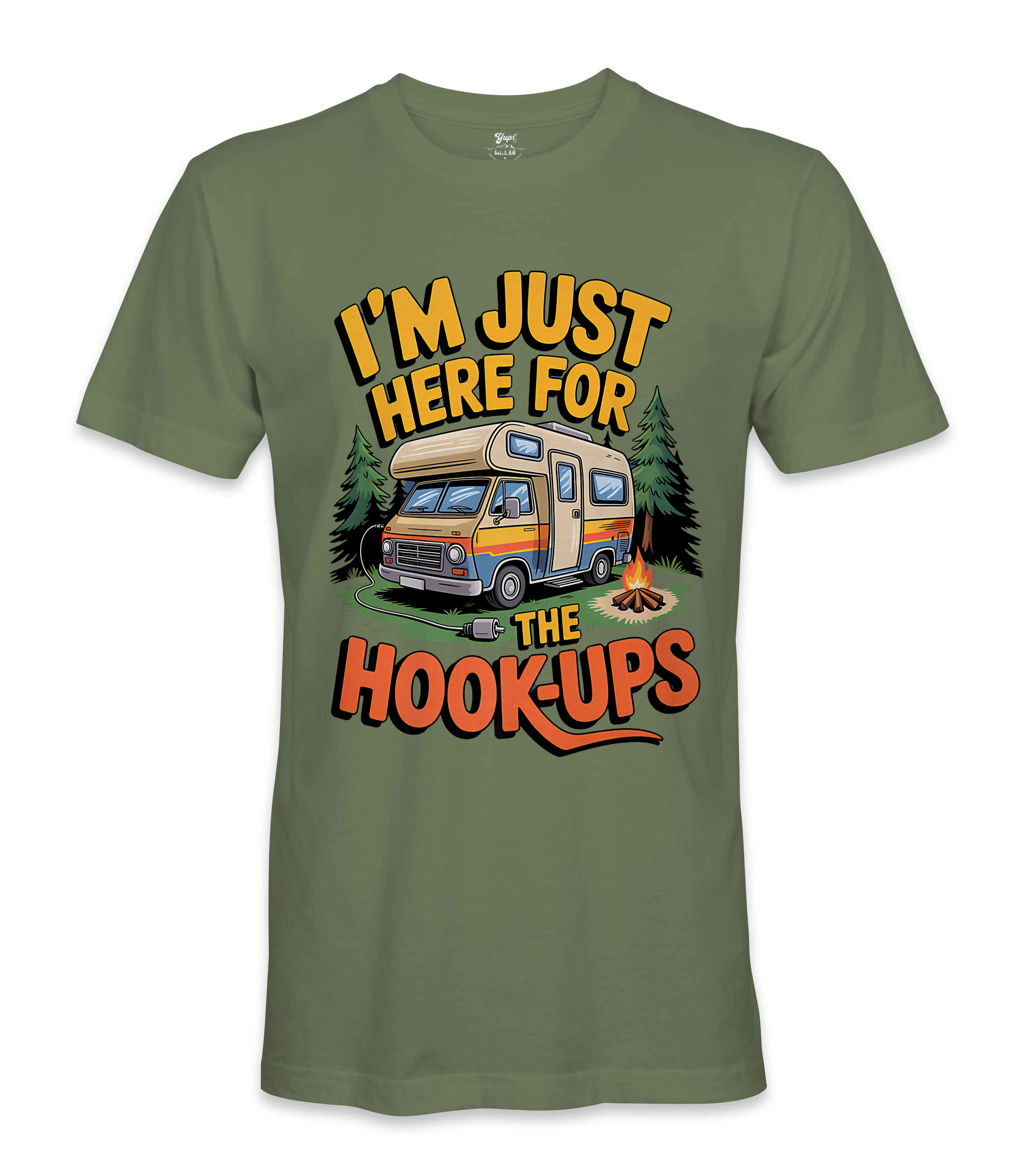 I'm just here for the hookups - RV Life - T-shirt