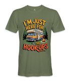 I'm just here for the hookups - RV Life - T-shirt