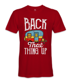 Back That Thing Up- RV Life - T-shirt