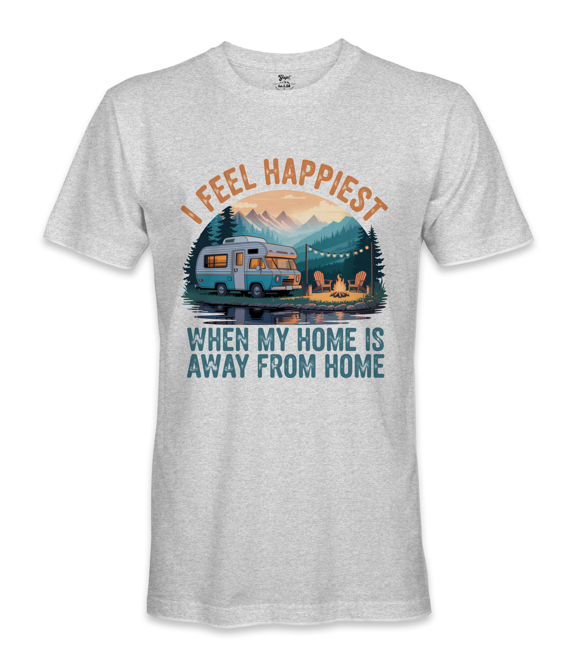 I Feel Happiest - RV Life - T-shirt