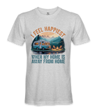 I Feel Happiest - RV Life - T-shirt