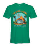 Travel More Worry Less - RV Life - T-shirt