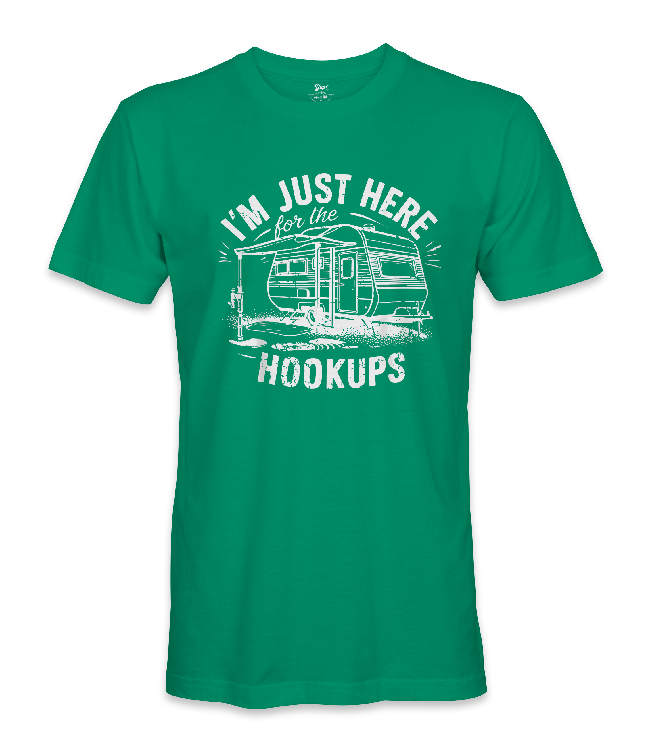 I'm just here for the hookups - RV Life - T-shirt