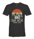 Camp More Worry Less - RV Life - T-shirt